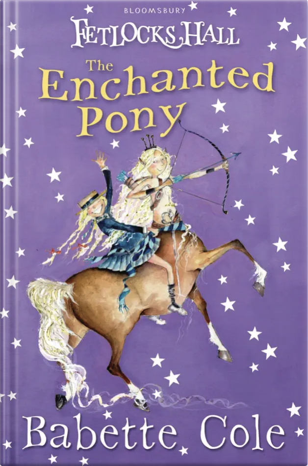 Cover of Fetlocks Hall: The Enchanted Pony