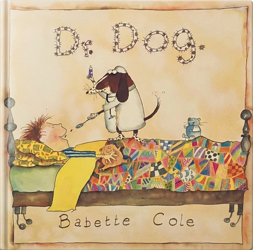 Original cover of Dr Dog by Babette Cole