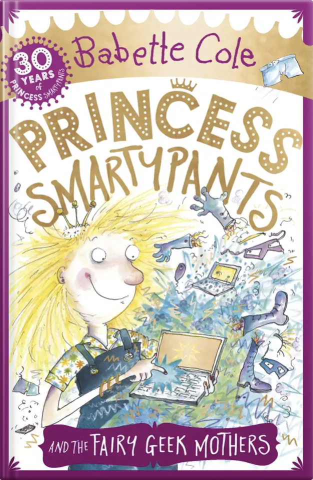 Original cover of Princess Smartypants and the Fairy Geek Mothers by Babette Cole