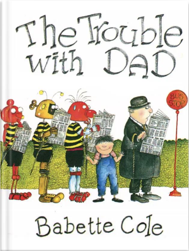 Cover of The Trouble with Dad